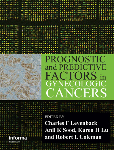 Prognostic and Predictive Factors in Gynecologic Cancers