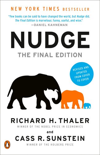 Nudge: Improving Decisions about Money, Health, and the Environment