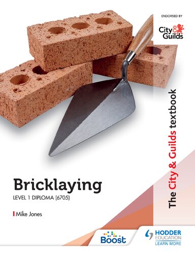 The City & Guilds Textbook: Bricklaying for the Level 2 Technical Certificate & Level 3 Advanced Technical Diploma (7905), Level 2 & 3 Diploma (6705) and Level 2 Apprenticeship (9077)