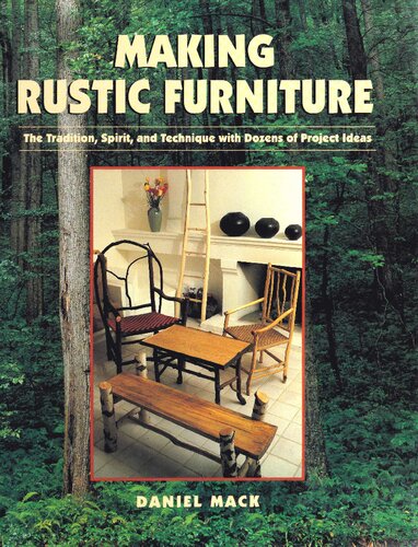 Making Rustic Furniture