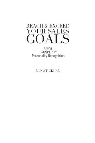 Reach & Exceed Your Sales Goals: Using Pro$perity Personality Recognition