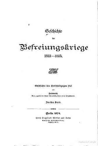 Geschichte der Befreiungskriege 1813-1815 / Geschichte des Herbstfeldzuges 1813
