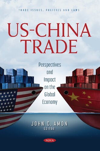 Us-China Trade:: Perspectives and Impact on the Global Economy