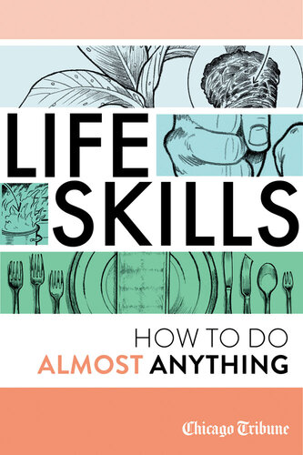 Life Skills: How to Do Almost Anything