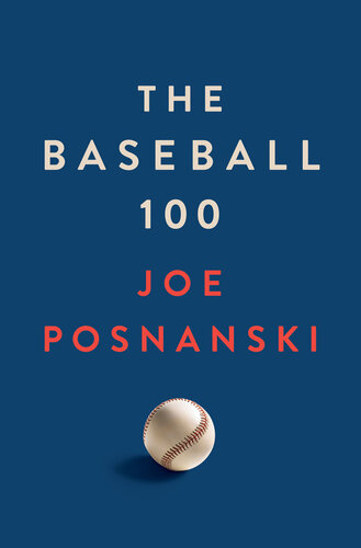 The Baseball 100