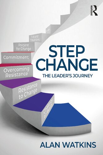 Step Change: The Leader’s Journey
