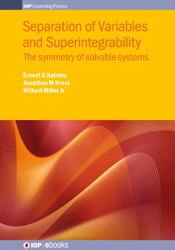 Separation of Variables and Superintegrability: The symmetry of solvable systems
