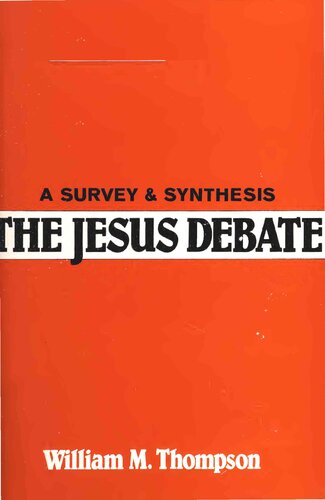 Jesus Debate: A Survey and Synthesis