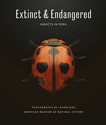 Extinct & Endangered: Insects in Peril