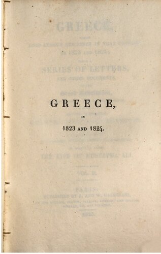 Greece, during Lord Byron's residence in that country in 1823 and 1824