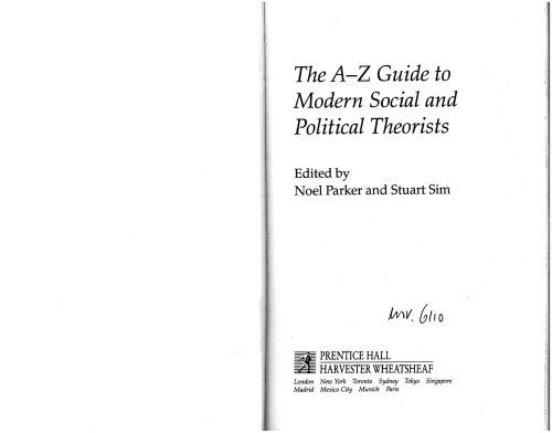 The A-Z Guide to Modern Social and Political Theorists