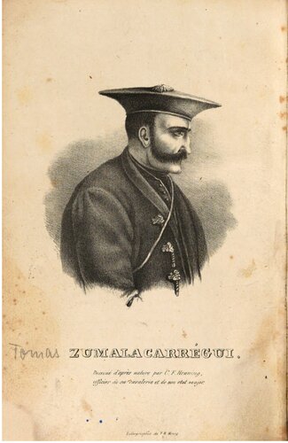 Die merkwürdigsten Ereignisse eines zwölfmonatigen Feldzuges unter Zumalacarregui in Navarra und den baskischen Provinzen