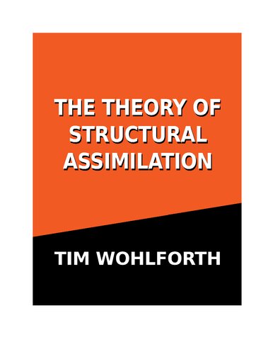 The Theory of Structural Assimilation