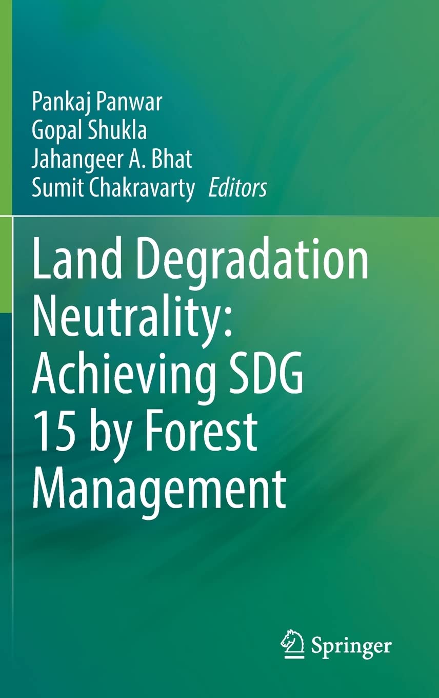 Land Degradation Neutrality: Achieving SDG 15 by Forest Management