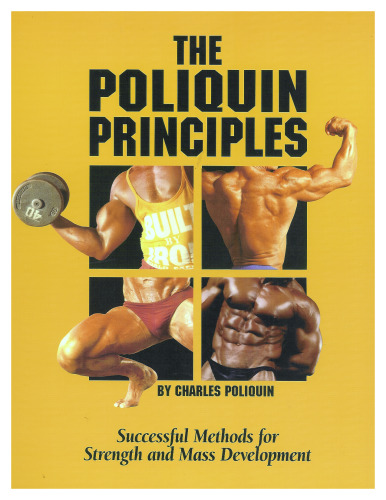 The Poliquin Principles: Successful Methods for Strength and Mass Development