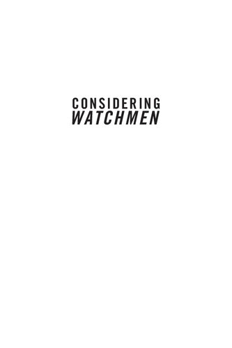 Considering Watchmen: Poetics, Property, Politics