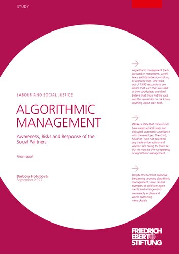 ALGORITHMIC MANAGEMENT : Awareness, Risks and Response of the Social Partners / Final report