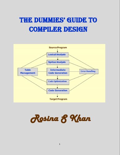 The Dummies' Guide to Compiler Design