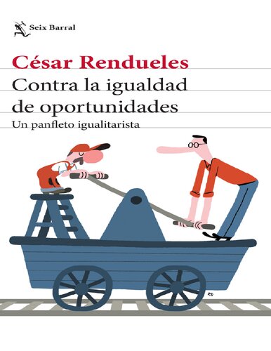Contra la igualdad de oportunidades