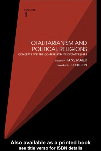 Totalitarianism and Political Religions: Concepts for the Comparison of Dictatorships