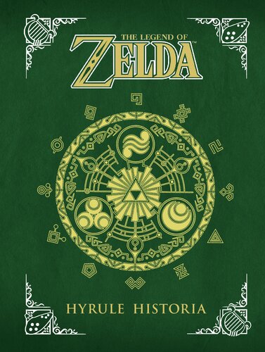 The Legend of Zelda: Hyrule Historia