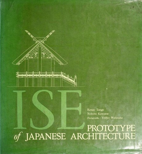Ise, prototype of Japanese architecture