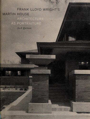 Frank Lloyd Wright's Martin House architecture as portraiture