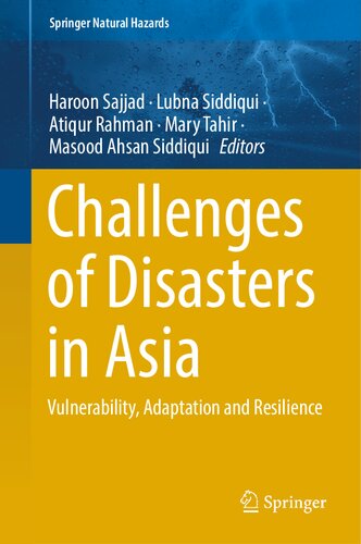 Challenges of Disasters in Asia: Vulnerability, Adaptation and Resilience