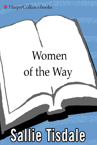 Women of the Way: Discovering 2,500 Years of Buddhist Wisdom