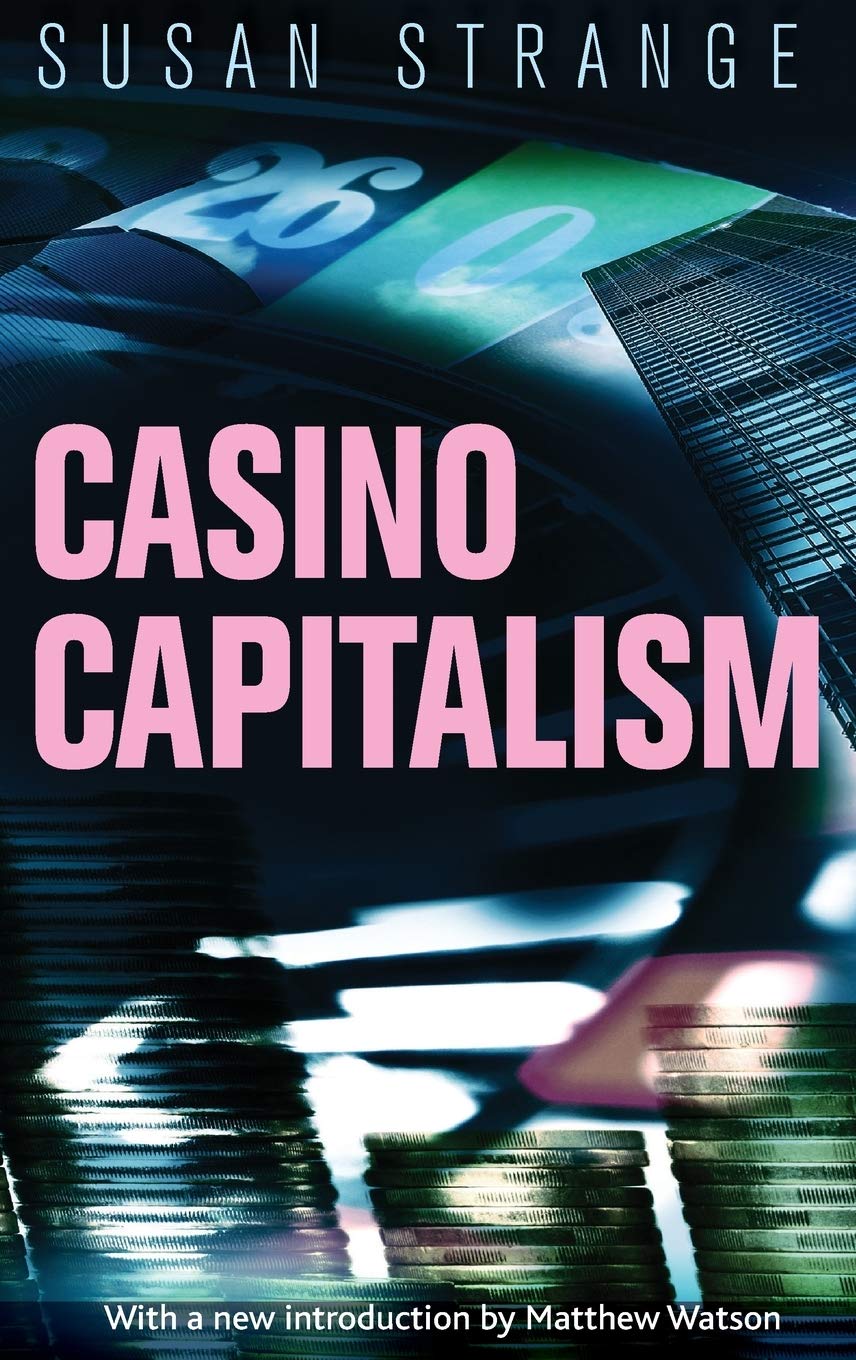 Casino capitalism: with an introduction by Matthew Watson
