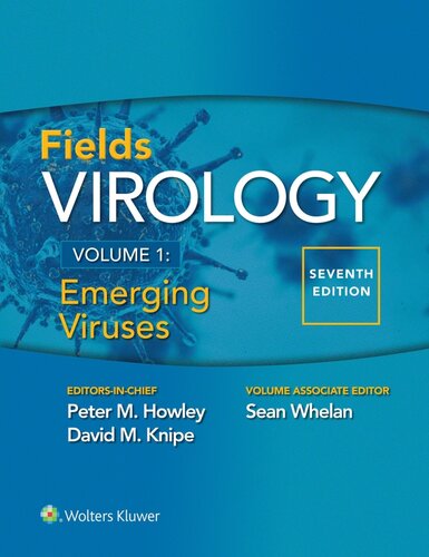 Fields Virology, Volume 1: Emerging Viruses