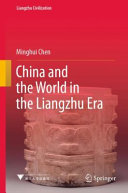China and the World in the Liangzhu Era