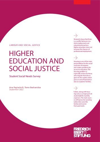HIGHER EDUCATION AND SOCIAL JUSTICE : Student Social Needs Survey