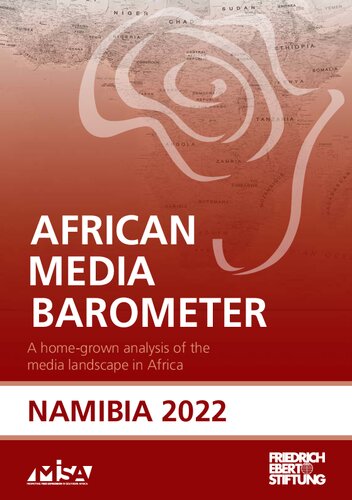 AFRICAN MEDIA BAROMETER : A home-grown analysis of the media landscape in Africa / NAMIBIA 2022