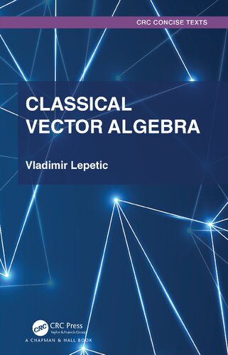 Classical Vector Algebra