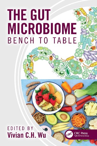 The Gut Microbiome Bench to Table