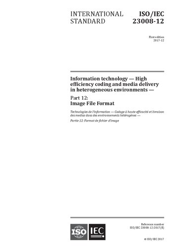 :2017 Information technology — High efficiency coding and media delivery in heterogeneous environments — Part 12: Image File Format