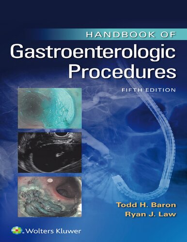Handbook of Gastroenterologic Procedures, 5th Edition