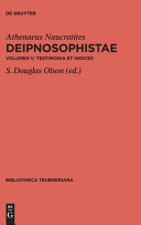 Deipnosophistae, Vol. V: Testimonia et Indices