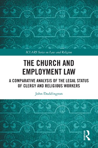 The Church and Employment Law: A Comparative Analysis of The Legal Status of Clergy and Religious Workers