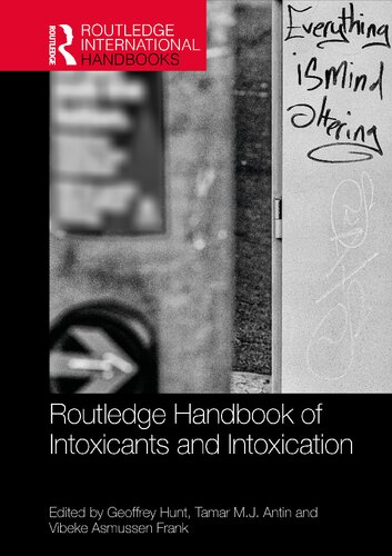 Routledge Handbook of Intoxicants and Intoxication