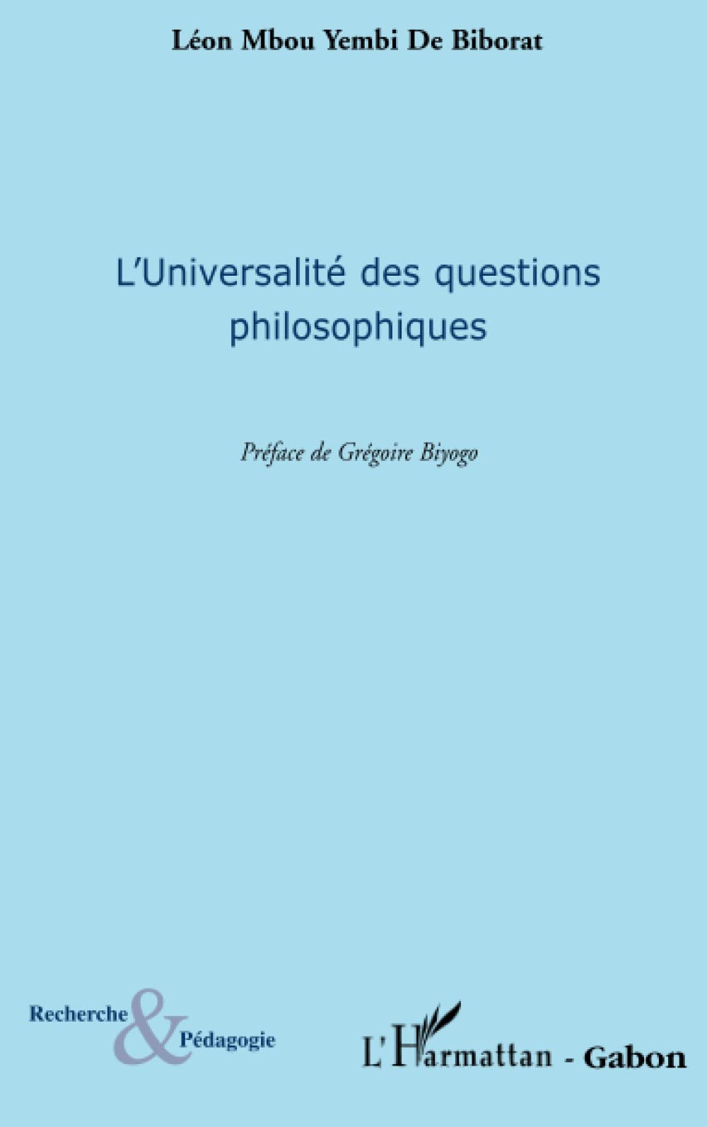 L'universalité des questions philosophiques