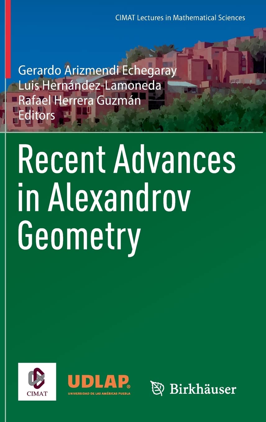 Recent Advances in Alexandrov Geometry