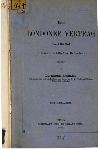 Der Londoner Vertrag vom 8. Mai 1852 in seiner rechtlichen Bedeutung