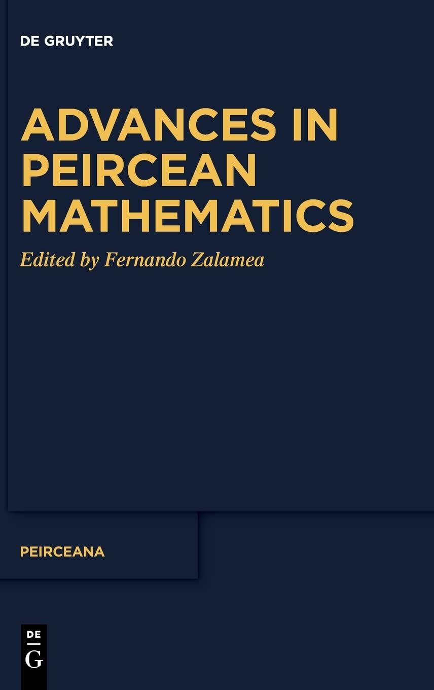 Advances in Peircean Mathematics: The Colombian School