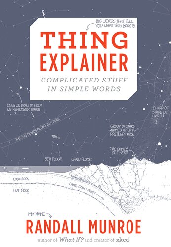 Thing Explainer: Complicated Stuff in Simple Words