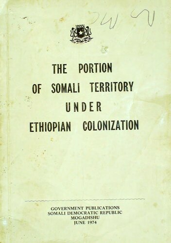 The portion of Somali territory under Ethiopian colonization