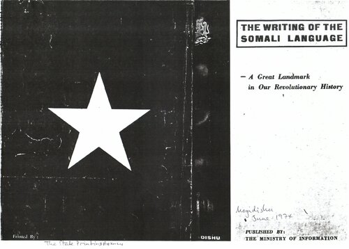 The writing of the Somali language. A great landmark in our revolutionary history