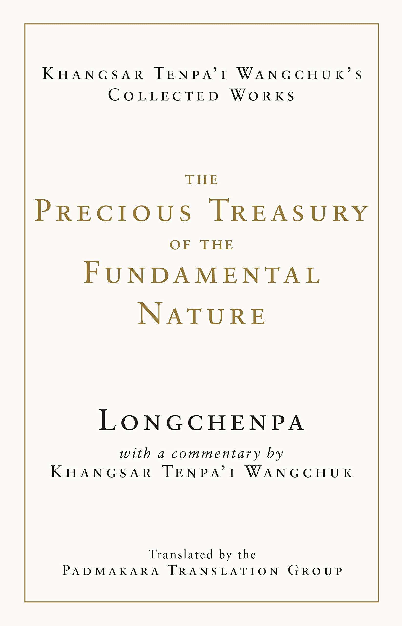 The Precious Treasury of the Fundamental Nature