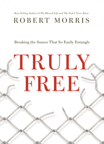 Truly Free: Breaking the Snares That So Easily Entangle